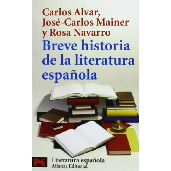 Pre-Owned Breve Historia DA La Literatura Espanola (Libro de Bolsillo (Alianza Editorial)) Paperback