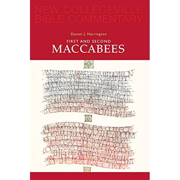 Pre-Owned First and Second Maccabees (Paperback) 9780814628461