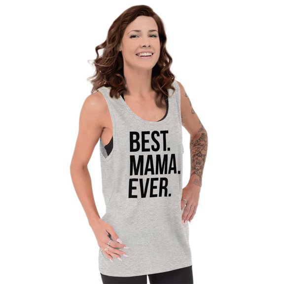 Best Mama Ever Mom Mommy Mothers Day Tank Top Tee Shirt Women Brisco Brands S