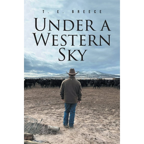Under a Western Sky, (Paperback)