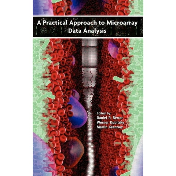 A Practical Approach to Microarray Data Analysis, (Hardcover)