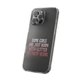 thumbnail image 2 of DistinctInk Clear Hybrid Case for Apple iPhone 15 Pro Max (6.7" Screen) - Some Girls Are Just Born with Glitter in Their Veins - Shockproof Protection, 2 of 5
