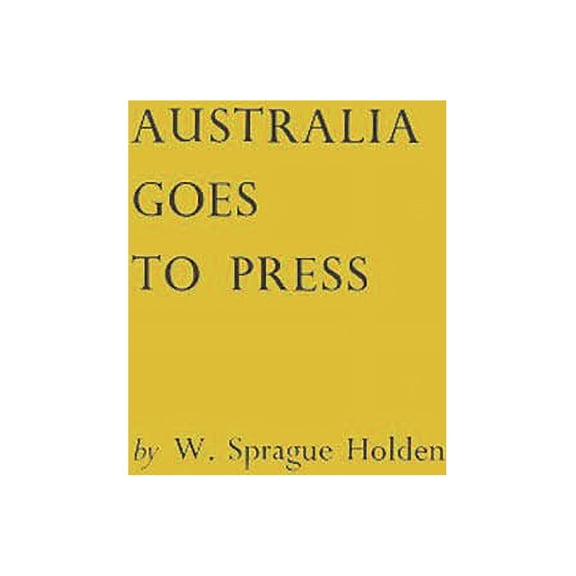 Australia Goes to Press, (Hardcover)