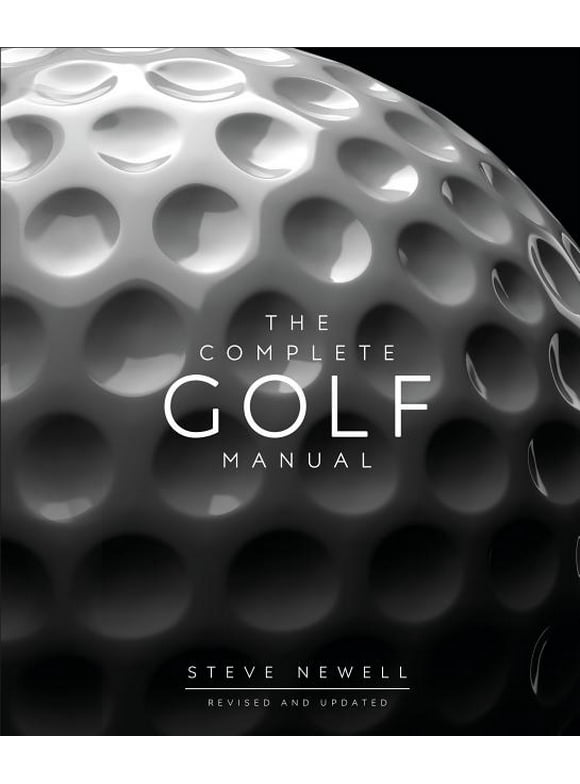 The Complete Golf Manual (Revised and Updated)