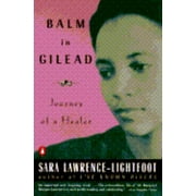 Pre-Owned Balm in Gilead: Journey of a Healer (Paperback) 0140249672 9780140249675