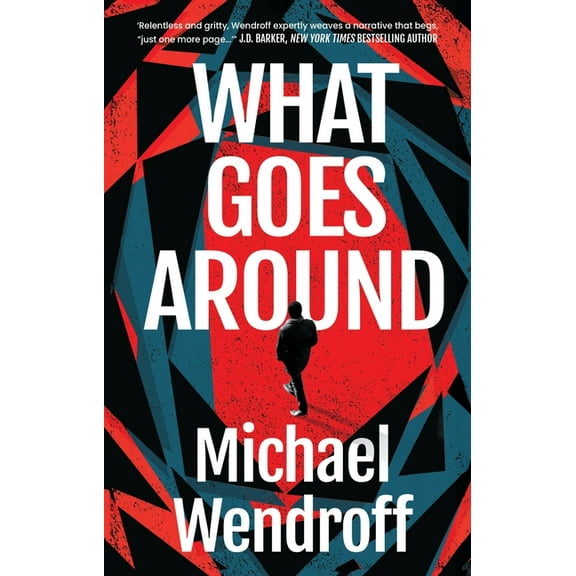 What Goes Around, (Paperback)