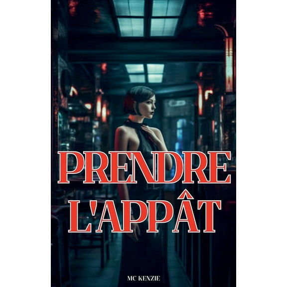 Prendre l'appât, (Paperback)
