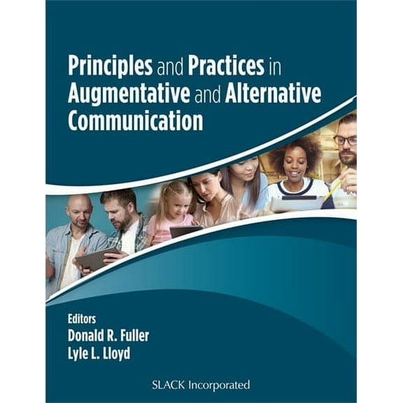 Principles and Practices in Augmentative and Alternative Communication (Hardcover)