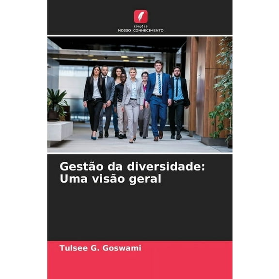 GestÃ£o da diversidade: Uma visÃ£o geral, (Paperback)