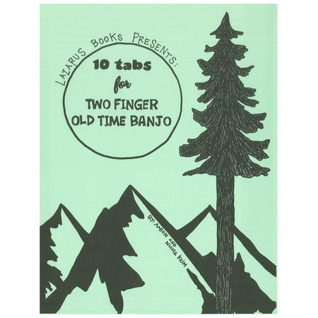 10 Tabs for Two Finger Old Time Banjo - eBook