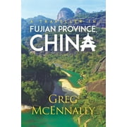 A Traveller in Fujian Province, China (Paperback)