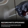 thumbnail image 5 of Matte Paint Cleanser - Easily Removes Grease & Heavy Dirt, Droppings, Tree Sap from Autos. Safe On All Matte Surfaces, Preserves The Look for Satin & Glossy Paint, 32 oz, 5 of 10