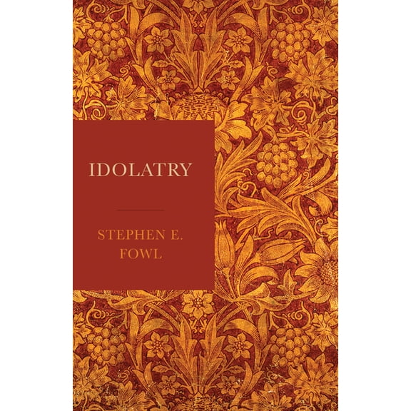 Idolatry, (Hardcover)