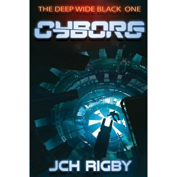 Deep Wide Black Cyborg, Book 1, (Paperback)