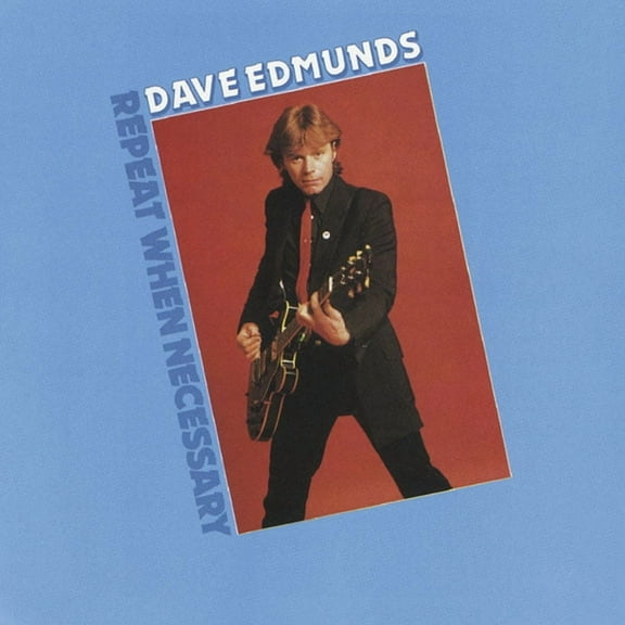 Dave Edmunds - Repeat When Necessary - Music & Performance - CD