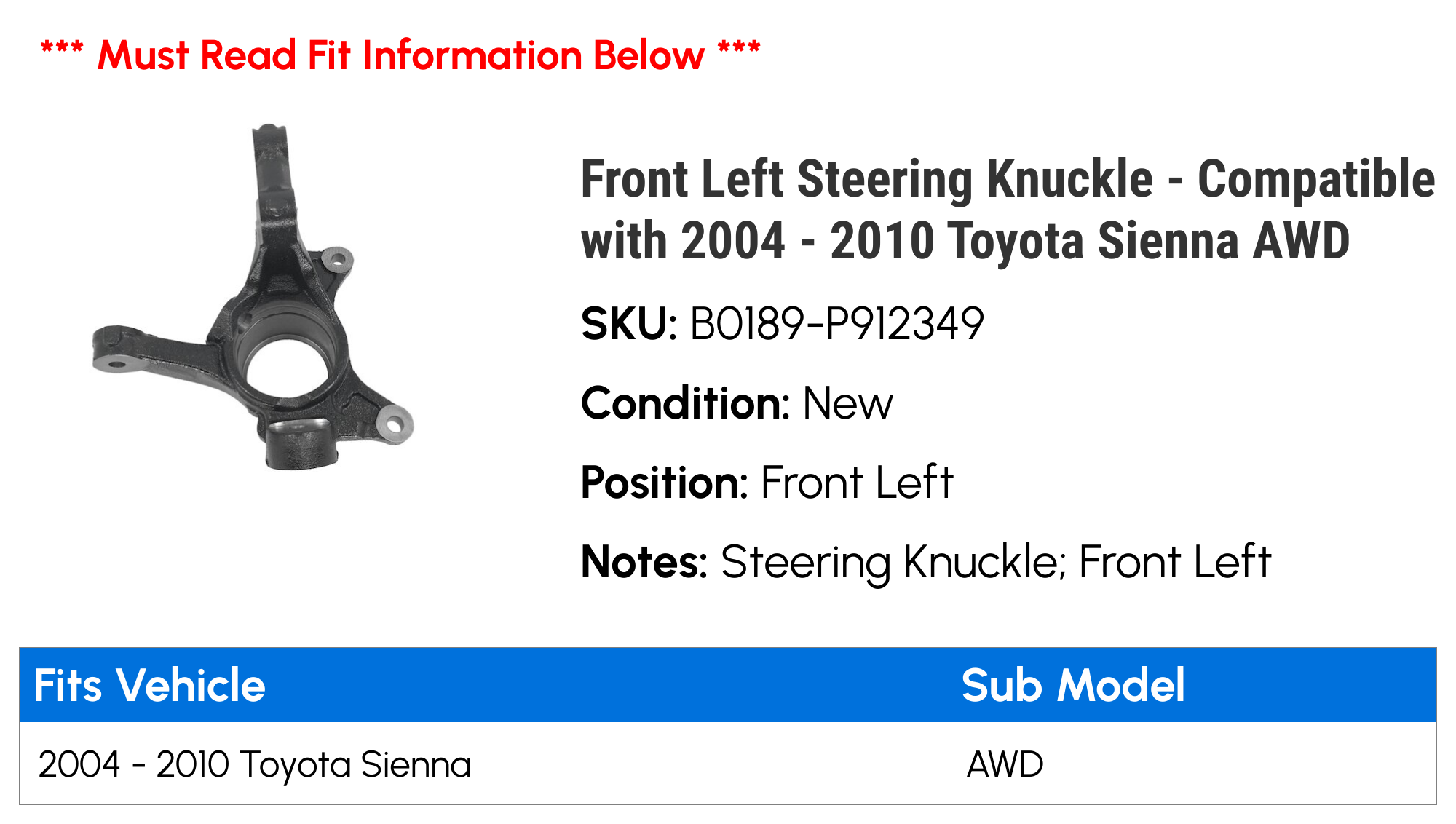 Front Left Steering Knuckle Compatible with 2004 2010 Toyota Sienna AWD  2005 2006 2007 2008 2009