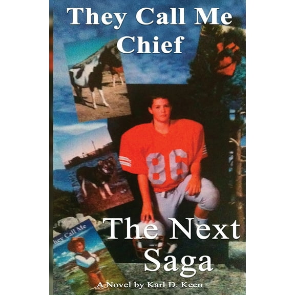 They Call Me Chief: The Next Saga, (Paperback)