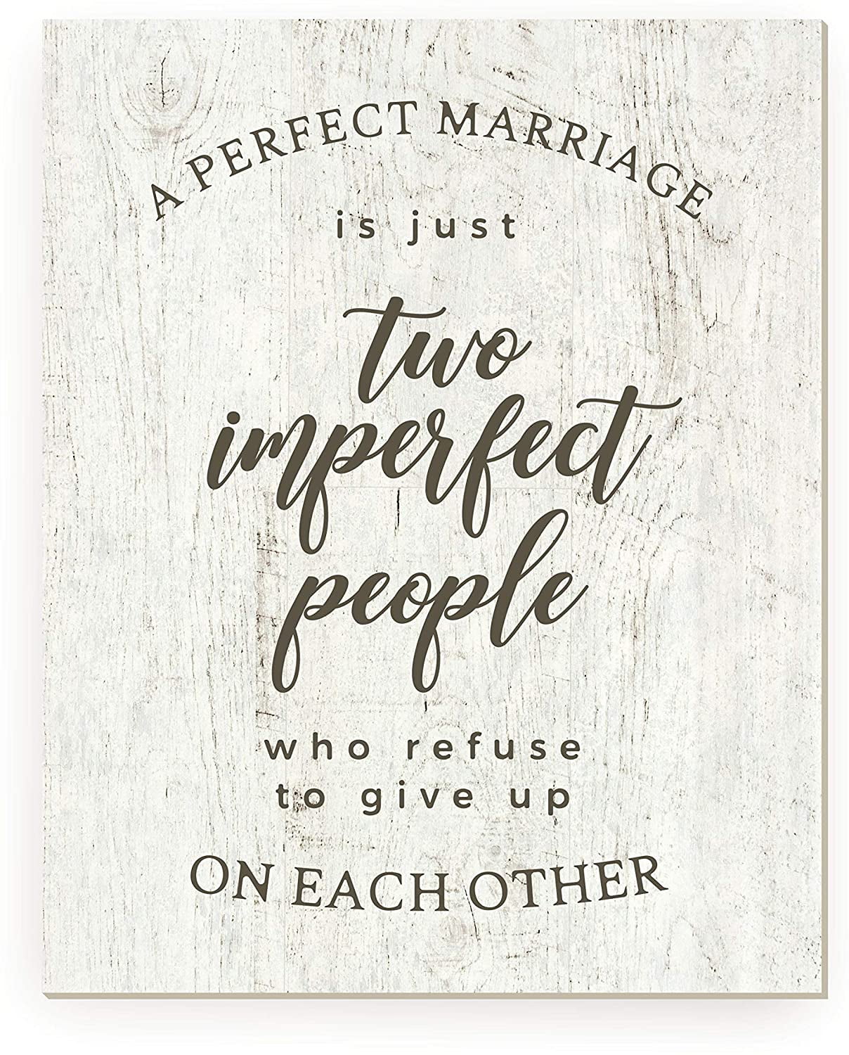 A Perfect Marriage Is Just Two Imperfect People Rustic Framed Wood ...