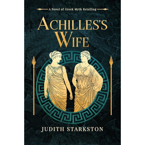 Trojan Threads Achilles's Wife: A Novel of Greek Myth Retelling, Book STAND, (Paperback)