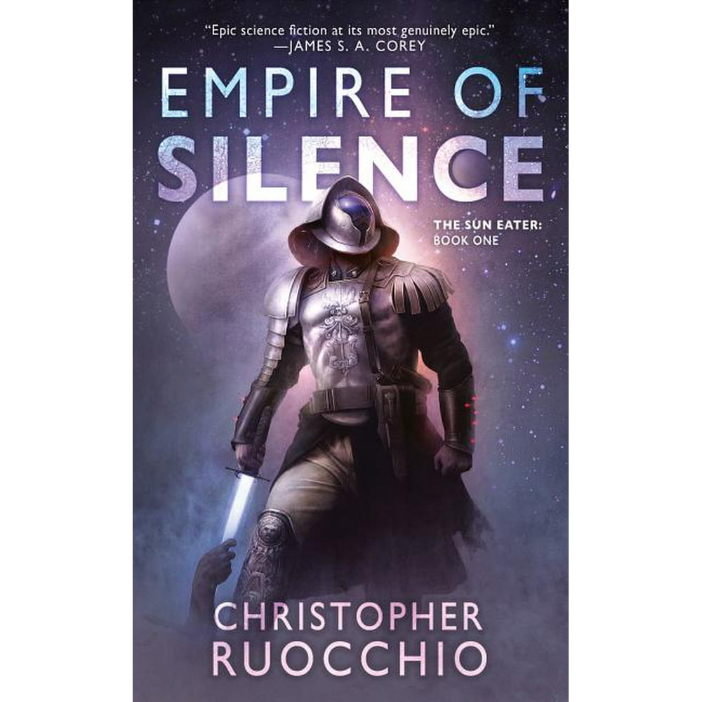 Sun Eater: Empire of Silence (Series #1) (Paperback) - Walmart.com ...