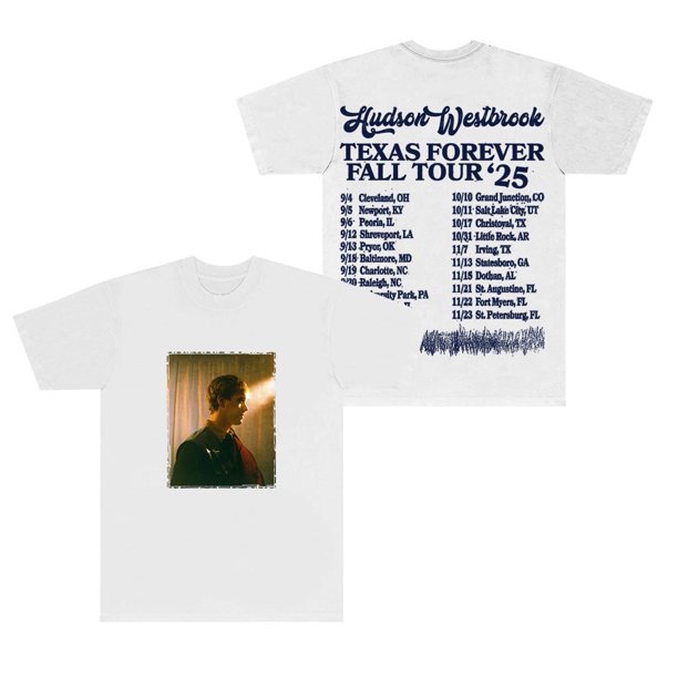 Hudson Westbrook Texas Forever Camisetas 2025 Tour Merch Mujeres Hombres Moda Camiseta de manga corta