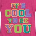 thumbnail image 3 of Instant Message - It's Cool To Be You - Toddler & Youth Girls Short Sleeve Graphic T-Shirt, 3 of 6
