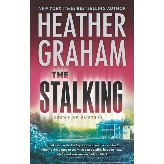Krewe of Hunters The Stalking, Book 29, (Paperback)