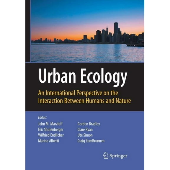 Urban Ecology: An International Perspective on the Interaction Between Humans and Nature, (Paperback)