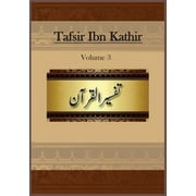 Tafsir Ibn Kathir: Voume 3 (Paperback)