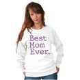 thumbnail image 3 of Best Mom Ever Mothers Day Present Women Plus Size Crewneck Sweatshirt Brisco Brands 5X, 3 of 5
