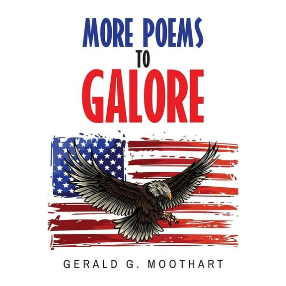 More Poems to Galore, (Paperback)