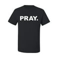 thumbnail image 2 of Wild Bobby Pray. Inspirational/Christian Men Graphic Tee, Black, Small, 2 of 5