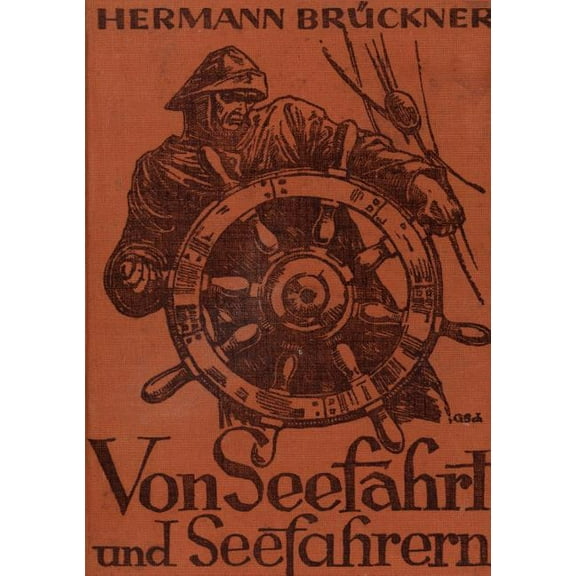 Von Seefahrt Und Seefahrern