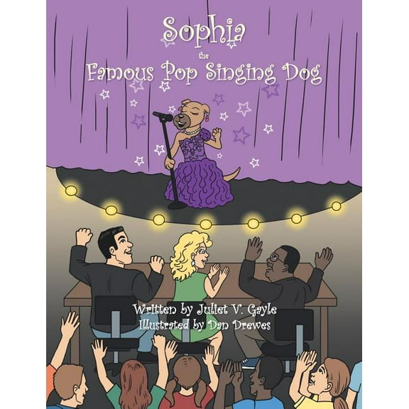 Sophia the Famous Pop Singing Dog, (Paperback)