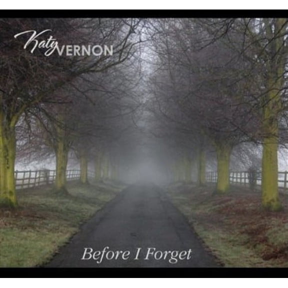 Before I Forget