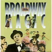 Broadway Magic: 1960s (Original Cast Compilation)
