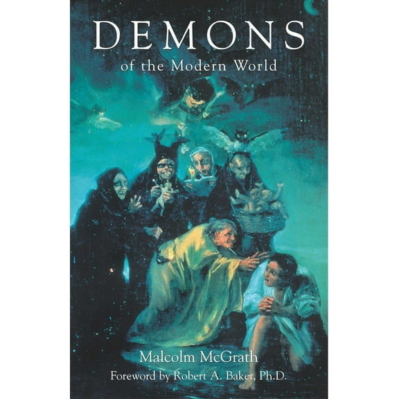 Demons of the Modern World, (Hardcover)