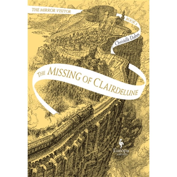 Pre-Owned The Missing of Clairdelune: Book Two of the Mirror Visitor Quartet: 2 Hardcover