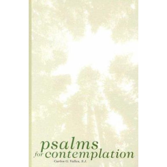 Pre-Owned Psalms for Contemplation (Paperback) 082940709X 9780829407099