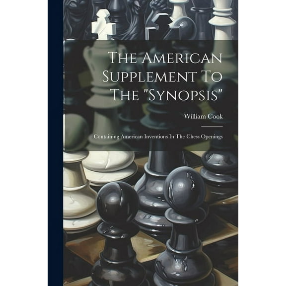 The American Supplement To The "synopsis" (Paperback)