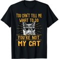 thumbnail image 1 of You Cant Tell Me What to Do - Camiseta divertida para el amante de los gatos, gatito, 1 of 2