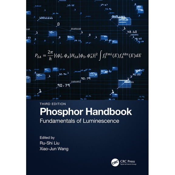 Phosphor Handbook: Fundamentals of Luminescence, (Hardcover)