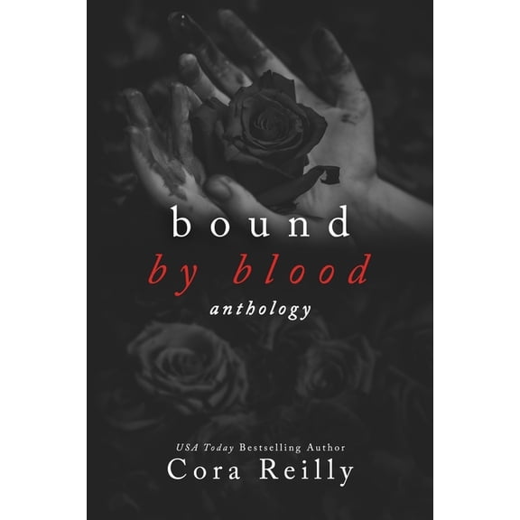 Bound By Blood: Anthology (Old Cover edition), (Paperback)