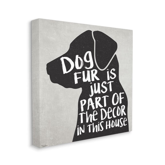Stupell Industries Dog Fur Décor Phrase Humor Black Lab Family Pet Canvas Wall Art Design by Gigi Louise, 30" x 30"
