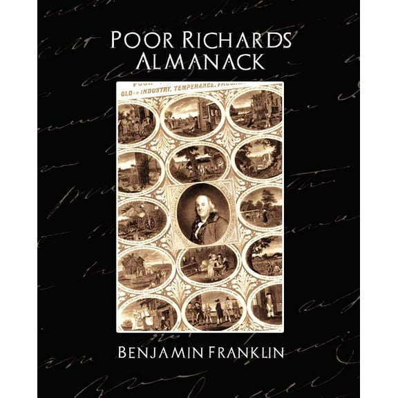 Poor Richard's Almanack (New Edition), (Paperback)