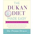 thumbnail image 1 of Pre-Owned The Dukan Diet Made Easy: Cruise Through Permanent Weight Loss--And Keep It Off for Life! (Hardcover) 0553418114 9780553418118, 1 of 1
