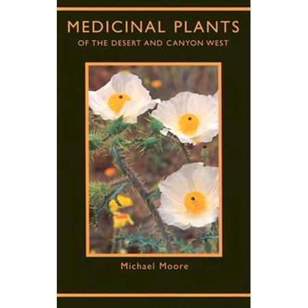 Pre-Owned Medicinal Plants of the Desert and Canyon West Paperback