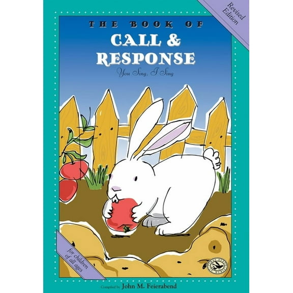 First Steps in Music The Book of Call & Response: Revised Edition, (Paperback)