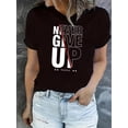 thumbnail image 1 of Camiseta básica para mujer verano SuaveNever Give Up" Inspirational Quote Women's T-Shirt - Casual Crew Neck, Short Sleeve, Stretchy Polyester Blend, Machine Washable - Perfect for Summer & Casual A, 1 of 6