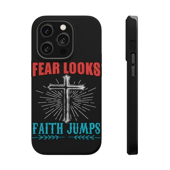 DistinctInk Tough Case for Apple iPhone 15 PRO (6.1" Screen), Compatible with MagSafe Charging - Fear Looks Faith Jumps